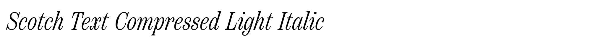Scotch Text Compressed Light Italic image